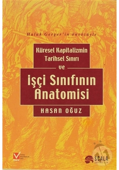 Küresel Kapitalizmin Tarihsel Sınırı Ve Işçi Sınıfının Anatomisi 501591016