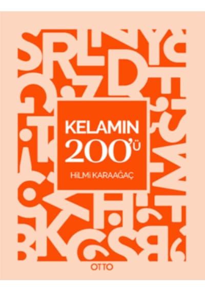 Kelamın 200'ü - Hilmi Karaağaç - Otto