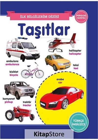 Taşıtlar - İlk Bilgilerim Dizisi - Ahmet Altay