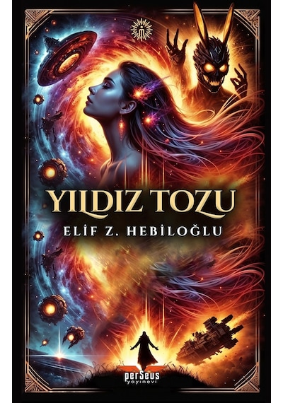 Yıldız Tozu - Elif Z. Hebiloğlu, Perseus Yayınevi,