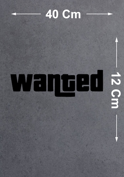 Wanted Sticker - Araba Oto Motosiklet Cam Sticker - 00103 40x12 Cm