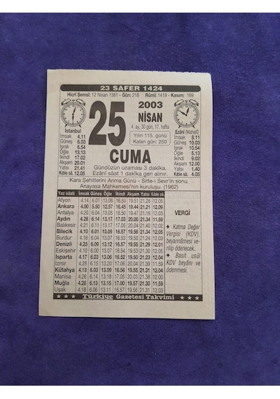 25 Nisan 2003 Takvim Yaprağı - Nostaljik Koleksiyonluk Takvim Yaprağı