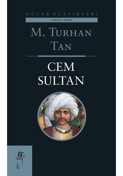 Ilkebasınyayım Cem Sultan - M. Turhan Tan