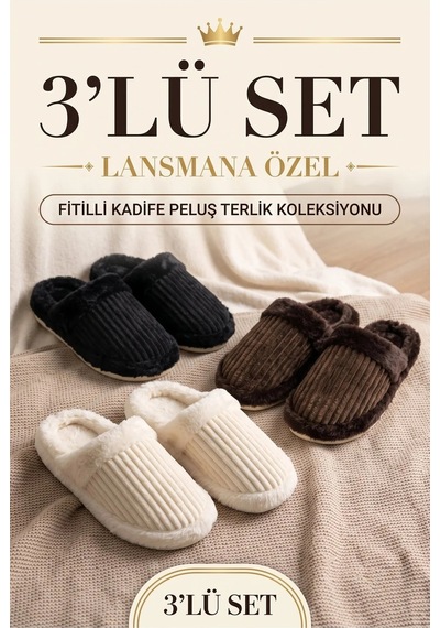 3 Lü Avantajlı Paket Kışlık Peluş Desenli Sessiz Ortopedik Taban Çeyiz Misafir Ev Terliği Seti 3 Lü Almina