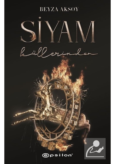 Siyam Iıı : Küllerinden Ciltli / Beyza Aksoy