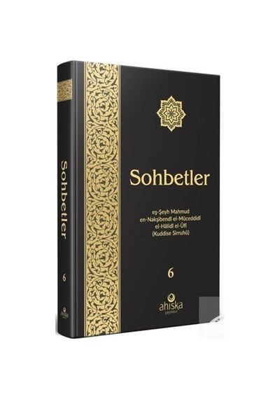 Sohbetler 6 - Mahmud Ustaosmanoğlu - Ahıska Yayınevi