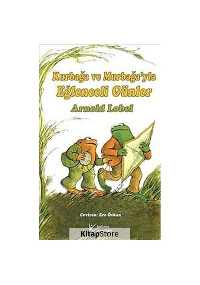 Kurbağa ve Murbağa'Yla Eğlenceli Günler / Arnold Lobel