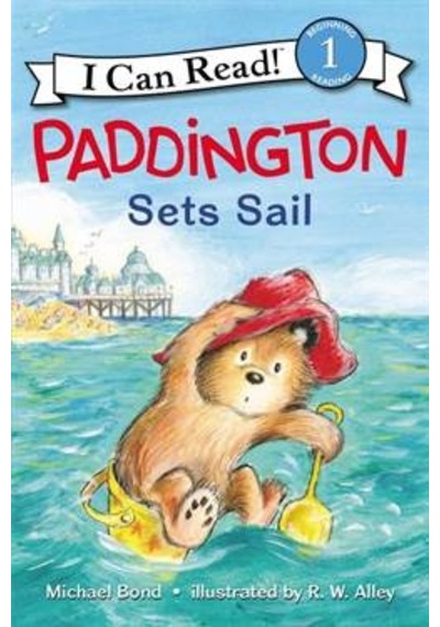 Paddington Sets Sail (I Can Read, Level 1) 9780062430649