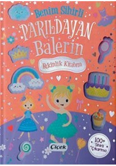 Benim Sihirli Parıldayan Balerin Etkinlik Kitabım