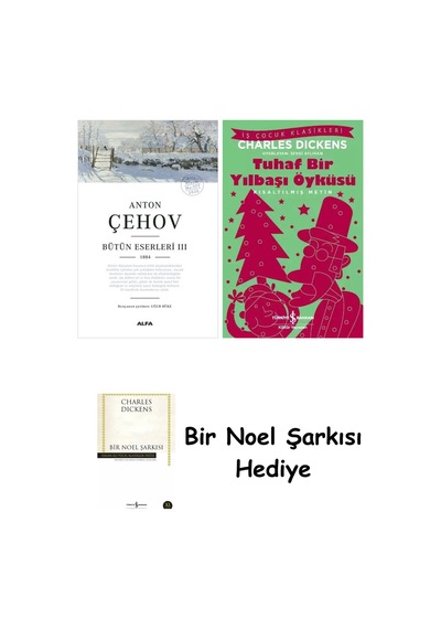 Anton Çehov Bütün Eserleri 3 + Tuhaf Bir Yılbaşı Öyküsü + Bir Noel Şarkısı
