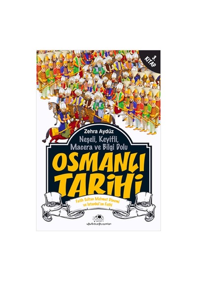 Osmanlı Tarihi 3 - Zehra Aydüz - Uğurböceği