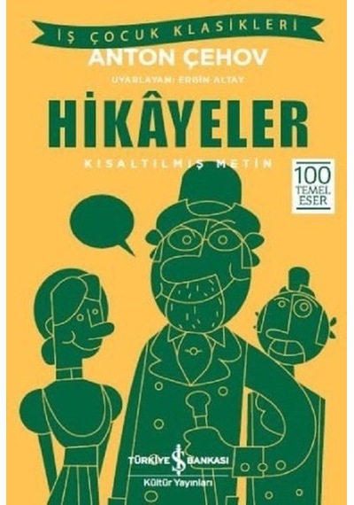 Anton Çehov Hikayeler Kısaltılmış  Metin