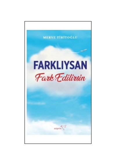 Farklıysan Fark Edilirsin