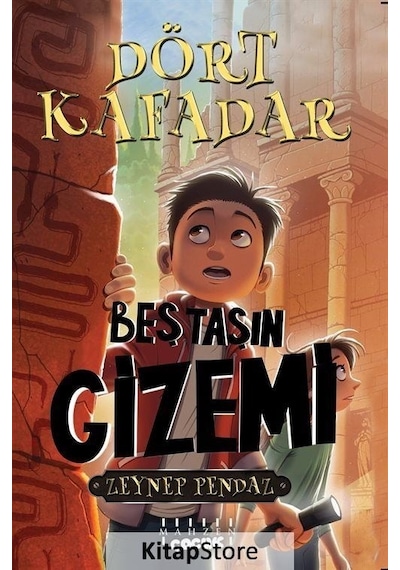 Dört Kafadar - Beştaşın Gizemi - Zeynep Pendaz - Mahzen
