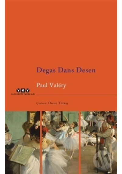 Degas Dans Ederken- Yapı Kredi Yayınları
