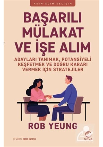 Adayları Tanımak, Potansiyeli Keşfetmek Ve Doğru Kararı Vermek...
