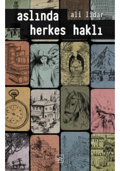 Aslında Herkes Haklı + Kişisel Edebiyat Atlası