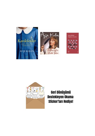 Kardelenler + Kalemimle Kırk Sene Ciltli + Everest Açıkhava 19 - Doğdum. Kızdım + Okuma Sticker'ları