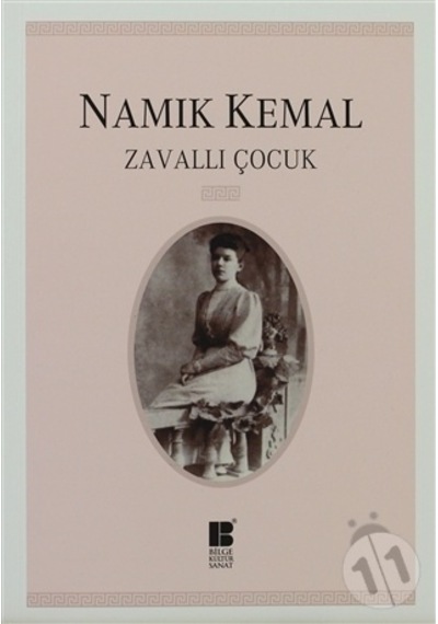 Zavallı Çocuk - Namık Kemal - Bilge Kültür Sanat