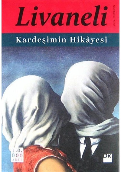 Kardeşimin Hikayesi Ciltli / Zülfü Livaneli