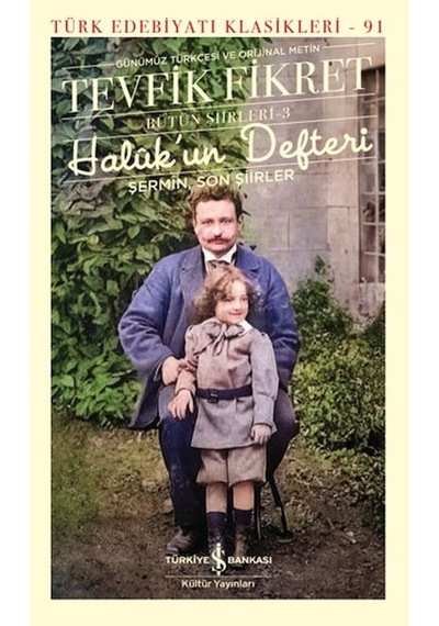 Halûk Un Defteri - Türk Edebiyatı Klasikleri