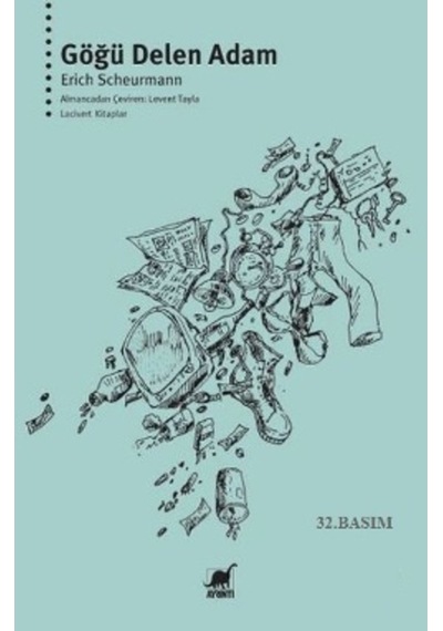 Göğü Delen Adam Erich Scheurmann