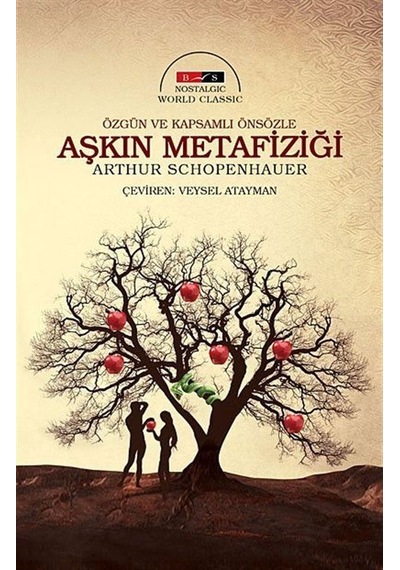 Aşkın Metafiziği - Nostalgic - Arthur Schopenhauer - Bordo