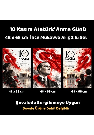 10 Kasım Atatürk'ü Anma Günü 48 68 Cm Mukavva Afiş Seti 3'lü Tüm Yaşlar