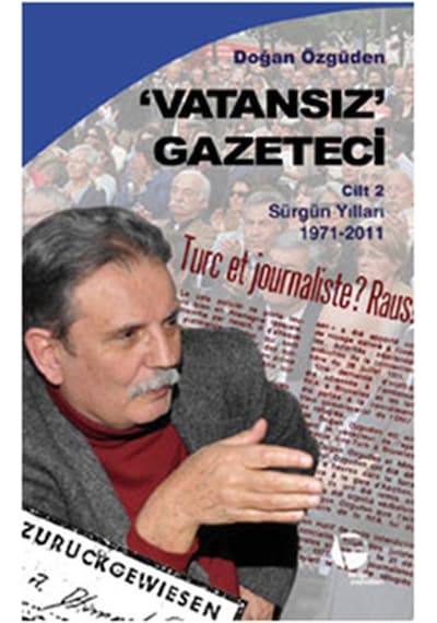 Vatansız Gazeteci Cilt 2 - Doğan Özgüden - Belge Yayınları