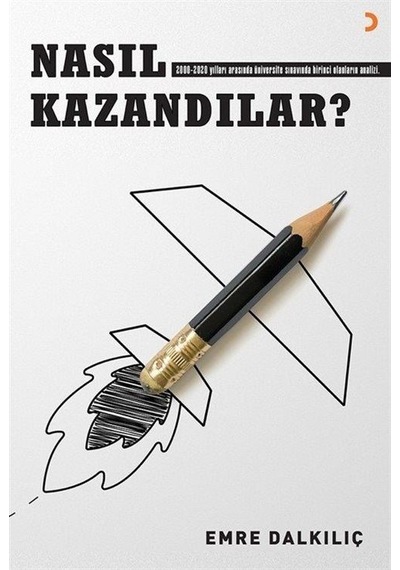 Nasıl Kazandılar?  - Emre Dalkılıç  - Cinius