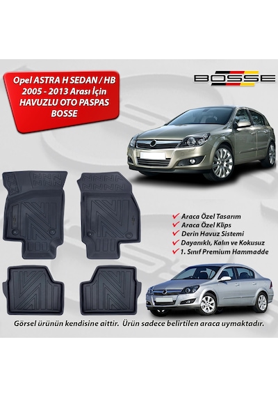 Opel Astra H Paspas Araca Özel SEDAN - HB 2004 2015 BOSSE 3D Havuzlu Oto Paspas