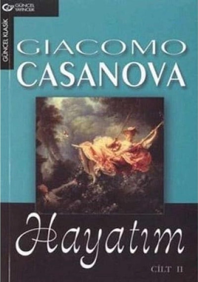 Hayatım 2. Cilt - Giacomo Casanova 1.baskı