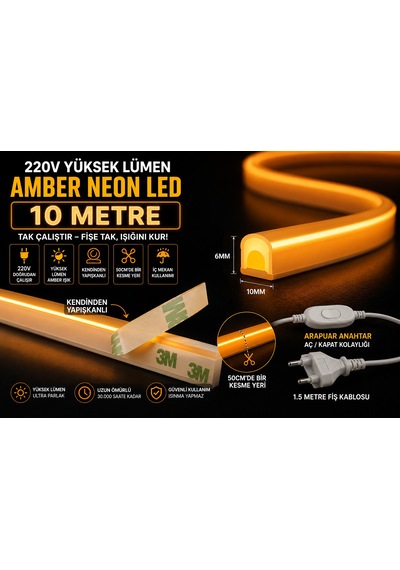 10 Metre Amber 220v Neon Led Şerit ,tak Çalıştır Set, Fişli Anahtarlı Esnek Şerit Led, ,turuncu Led,mutfak,tezgah Ledi,led Şerit Işık ,ambiyans Işık Havuzu, Kendinden Yapışkanlı,kehribar Led