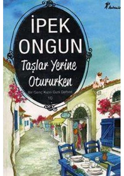 Artemis Yayınları Bir Genç Kızın Gizli Defteri 10 Taşlar Yerine