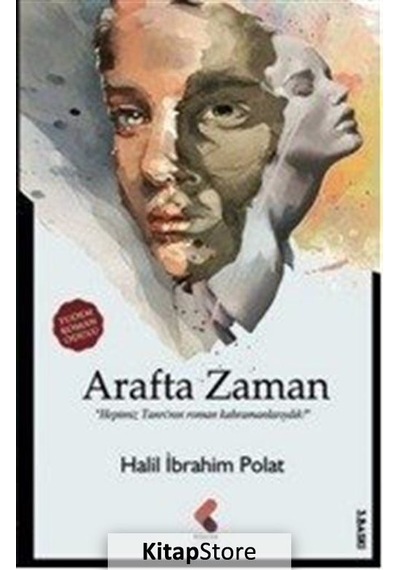 Arafta Zaman - Halil İbrahim Polat - Klaros Yayınları
