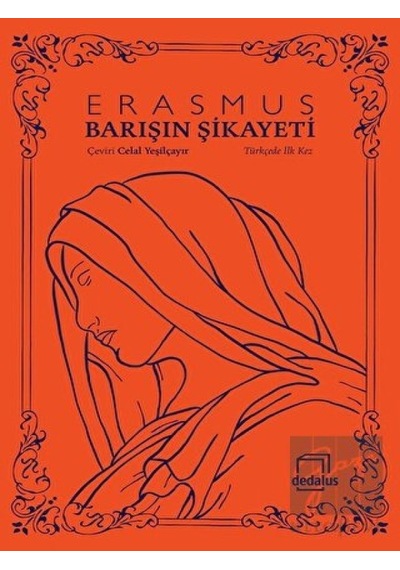 Barışın Şikayeti - Erasmus - Dedalus