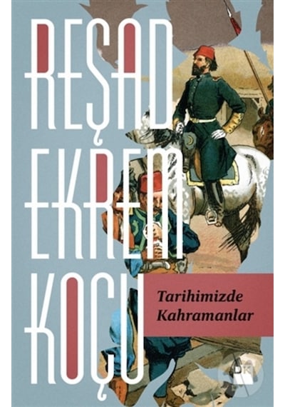 Tarihimizde Kahramanlar