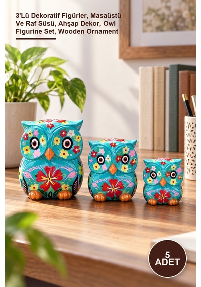 5 Adet Ahşap Baykuş Seti 3'lü Dekoratif Figürler, Masaüstü Ve Raf Süsü, Ahşap Dekor, Owl Figurine Set, Wooden Ornament