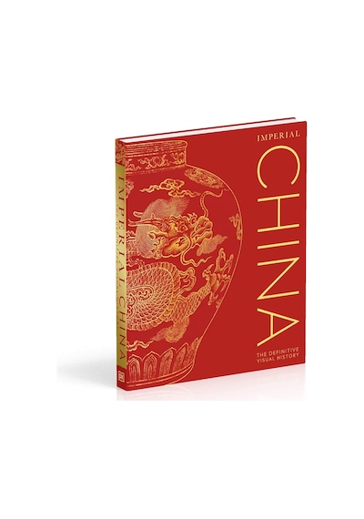 Imperial China: The Definitive Visual History