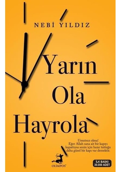 Yarın Ola Hayrola - Nebi Yıldız - Olimpos  Yayınları