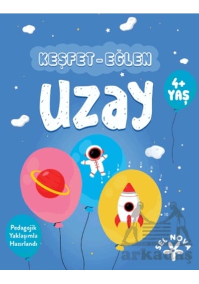 Keşfet-eğlen: Uzay Sel Yayıncılık