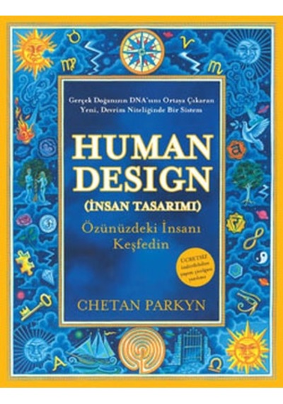 Human Design  - İnsan Tasarımı - Chetan Parkyn - Butik