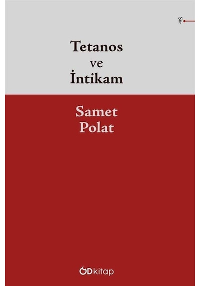Tetanos Ve İntikam / Samet Polat