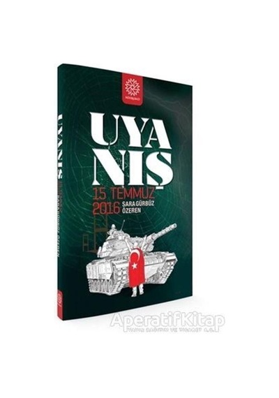 Uyanış 15 Temmuz 2016 - Sara Gürbüz Özeren - Mihrabad Yayınları