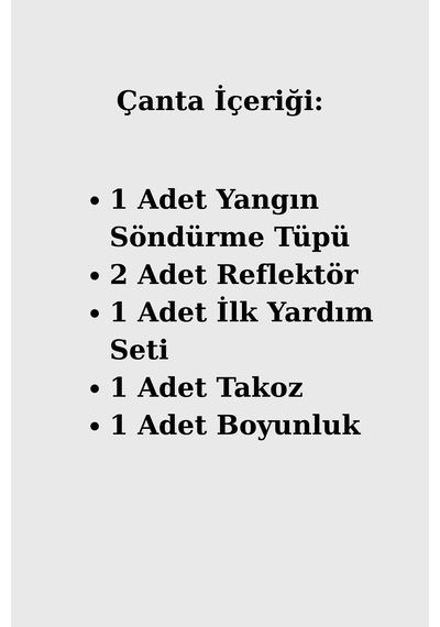 Lüx Araç Trafik Çantası Seti 6 Parça Full Paket - 1 Kg Yangın Tüpü, Reflektör, İlk Yardım Seti Universal