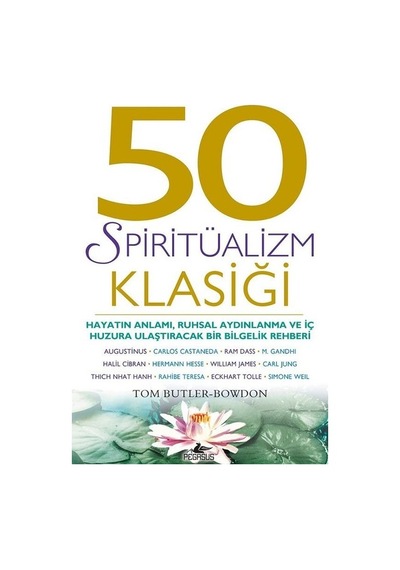 50 Spiritüalizm Klasiği - Tom Butler-Bowdon - Pegasus