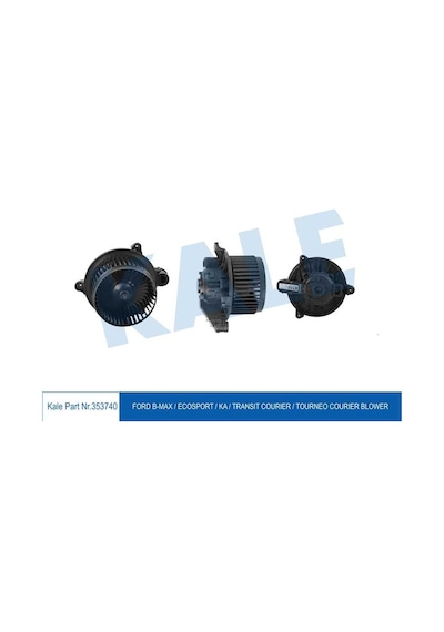KALE 353740 KALORİFER MOTORU FORD: BMAX 12-  KA 16- COURIER 14-