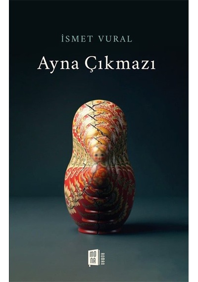 Ayna Çıkmazı / İsmet Vural