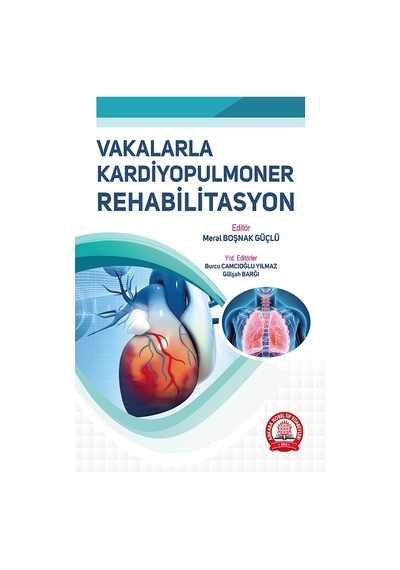 Vakalarla Kardiyopulmoner Rehabilitasyon