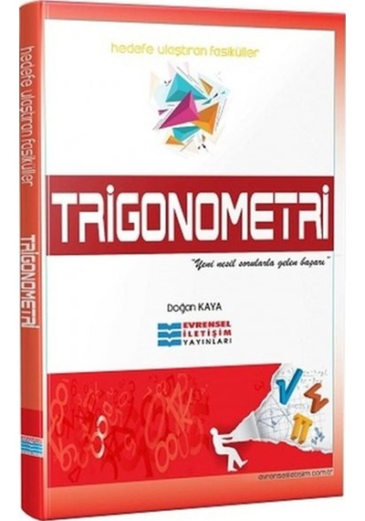 Trigonometri  -  Doğan Kaya  -  Evrensel İletişim Yayınları